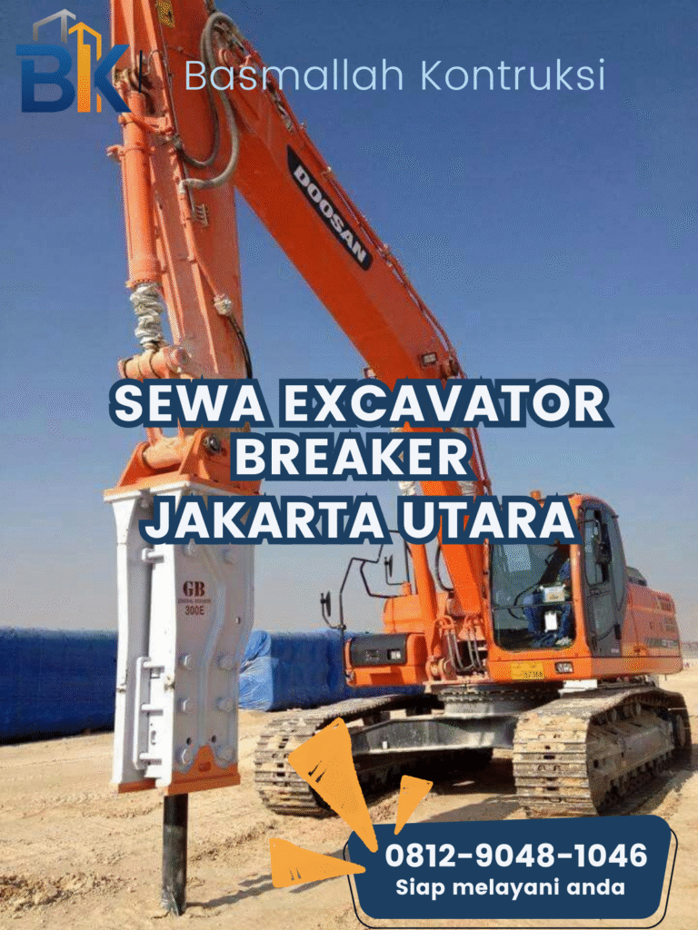 Sewa Excavator Breaker Jakarta Utara