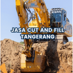 Jasa Cut And Fill Tangerang