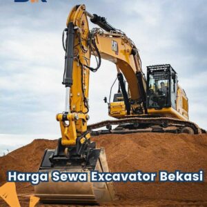 Harga Sewa Excavator Bekasi