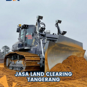 Jasa Land Clearing Tangerang