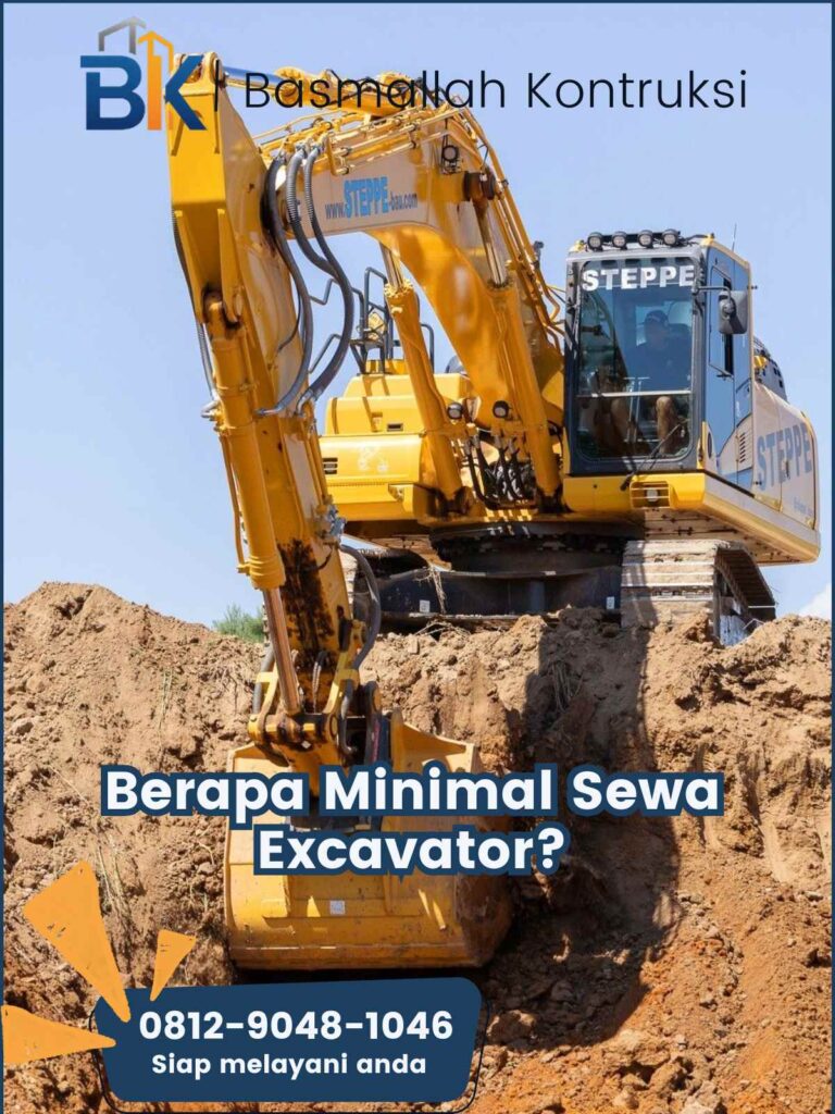 Berapa Minimal Sewa Excavator?