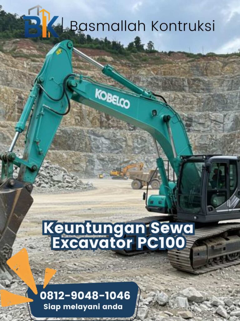 Keuntungan Sewa Excavator PC100