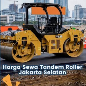 Harga Sewa Tandem Roller Jakarta Selatan